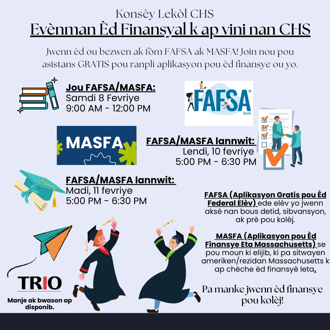 Flyer in Haitian Creole with information about family events to help with FAFSA and MASFA forms